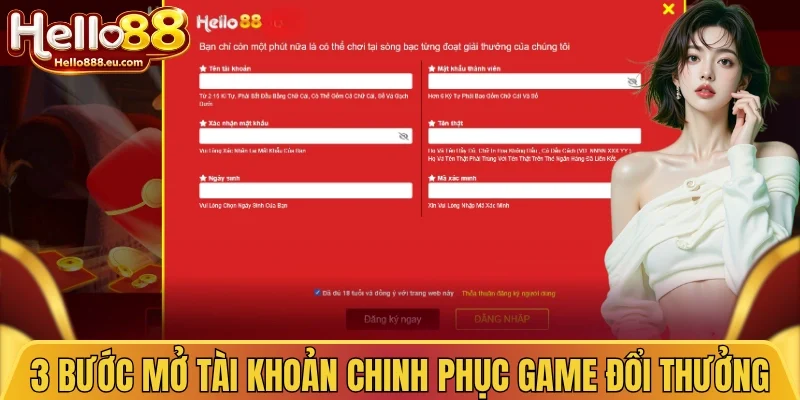 3 bước mở tài khoản chinh phục game đổi thưởng