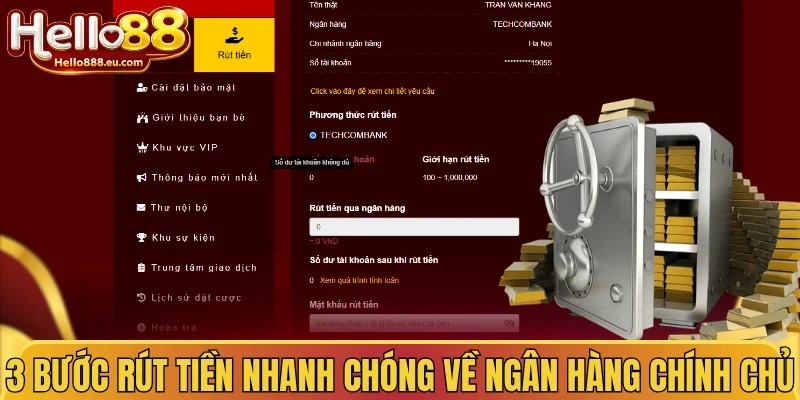 3 bước rút tiền nhanh chóng về ngân hàng chính chủ