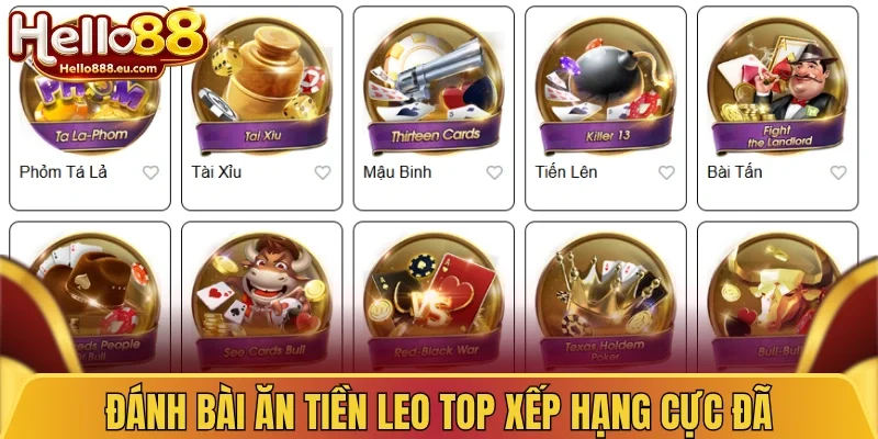 Đánh bài ăn tiền leo top xếp hạng cực đã