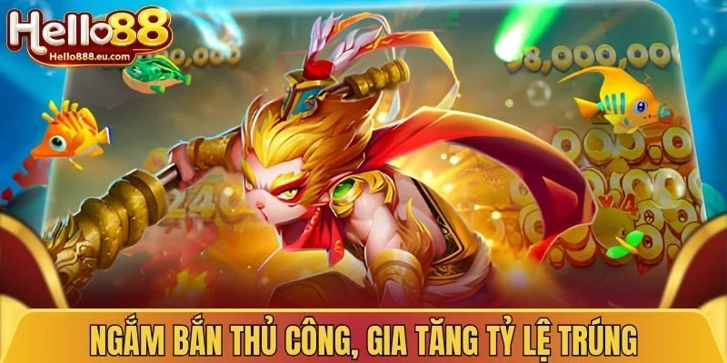 Ngắm bắn thủ công, gia tăng tỷ lệ trúng